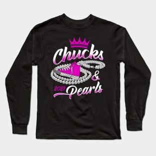 Chucks And Pearls 2021 Kamala Harris Long Sleeve T-Shirt